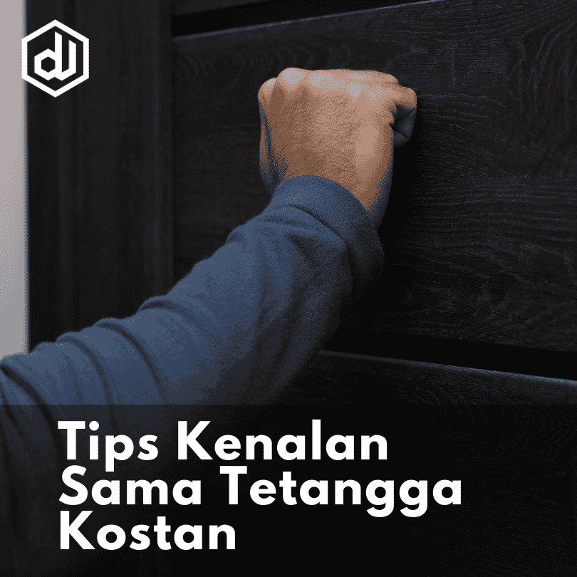 Tips Kenalan dengan Tetangga Kostan